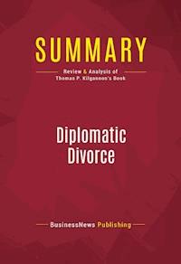 Summary: Diplomatic Divorce - BusinessNews Publishing - E-Book