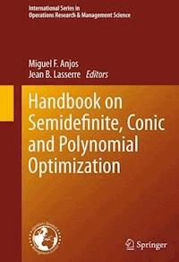 Handbook on Semidefinite, Conic and Polynomial Optimization -  - E-Book