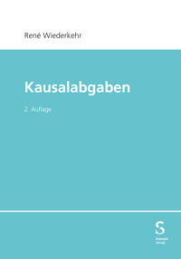 Kausalabgaben - René Wiederkehr - E-Book