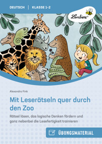 Mit Leserätseln quer durch den Zoo - Alexandra Fink - E-Book