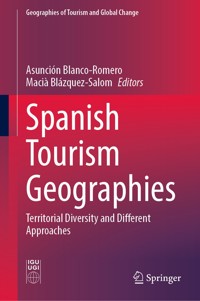 Spanish Tourism Geographies -  - E-Book