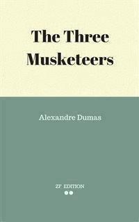 The Three Musketeers - Dumas Alexandre - E-Book