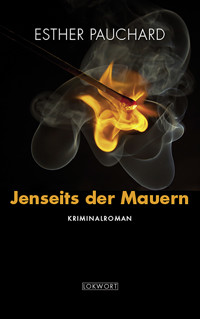 Jenseits der Mauern - Esther Pauchard - E-Book