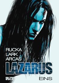 Lazarus Bd. 1: Die Macht der Familien - Greg Rucka - E-Book