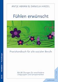 Fühlen erwünscht - Daniela Hirzel - E-Book