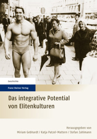 Das integrative Potential von Elitenkulturen -  - E-Book