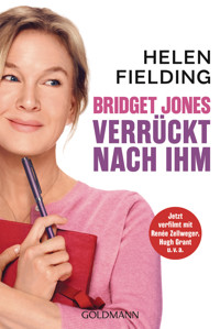 Bridget Jones - Verrückt nach ihm - Helen Fielding - E-Book