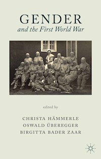 Gender and the First World War - - E-Book