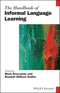 The Handbook of Informal Language Learning -  - E-Book