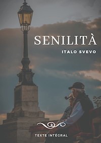 Senilità - Italo Svevo - E-Book