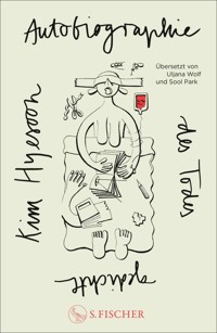Autobiographie des Todes - Kim Hyesoon - E-Book