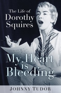 My Heart is Bleeding - Johnny Tudor - E-Book