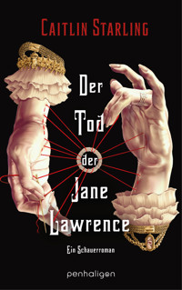 Der Tod der Jane Lawrence - Caitlin Starling - E-Book