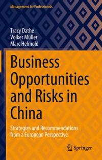 Business Opportunities and Risks in China - Tracy Dathe - E-Book