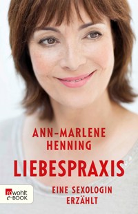 Liebespraxis - Ann-Marlene Henning - E-Book