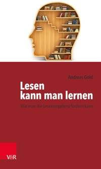 Lesen kann man lernen - Andreas Gold - E-Book