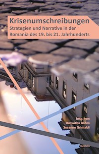 Krisenumschreibungen - Roswitha Böhm - E-Book