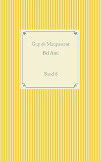 Bel Ami - Guy de Maupassant - E-Book + Hörbuch