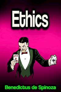 Ethics - Benedictus de Spinoza - E-Book