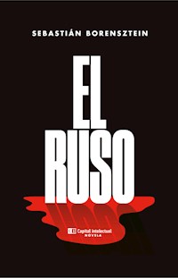 El ruso - Sebastián Borensztein - E-Book