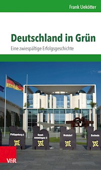 Deutschland in Grün - Frank Uekötter - E-Book