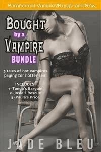 Bought by a Vampire Bundle - Jade Bleu - E-Book