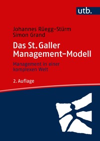 Das St. Galler Management-Modell - Johannes Rüegg-Stürm - E-Book