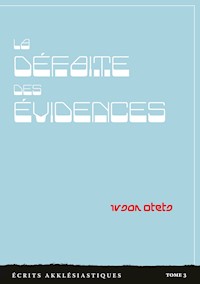 La défaite des évidences - Ivsan Otets - E-Book
