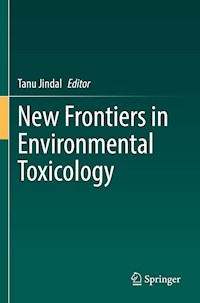 New Frontiers in Environmental Toxicology -  - E-Book