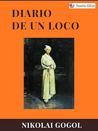 Diario de un loco - Nikolái Gógol - E-Book