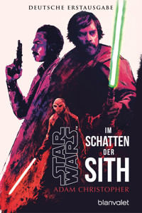 Star Wars™ Im Schatten der Sith - Adam Christopher - E-Book