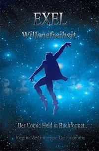 Exel - Regina + Giuseppe De Facendis - E-Book