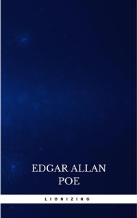 Lionizing - Edgar Allan Poe - E-Book