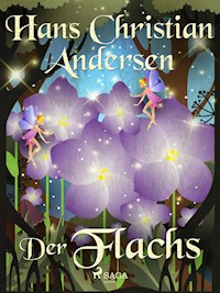 Der Flachs - Hans Christian Andersen - E-Book