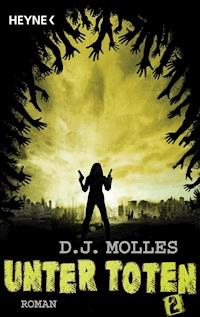 Unter Toten 2 - D.J. Molles - E-Book