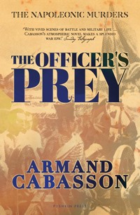 The Officer's Prey - Armand Cabasson - E-Book