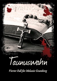 Taunuswahn - Osvin Nöller - E-Book