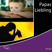 Papas Liebling - Ina Töws - Hörbuch