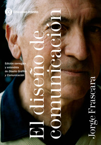 El diseño de comunicación - Jorge Frascara - E-Book