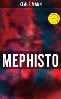 MEPHISTO - Klaus Mann - E-Book