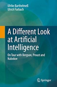 A Different Look at Artificial Intelligence - Ulrike Barthelmeß - E-Book