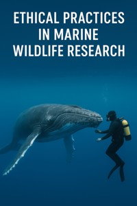 Ethical Practices in Marine Wildlife Research - Christos Taklis - E-Book
