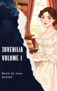 Juvenilia Volume I - Jane Austen - E-Book