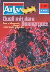 Atlan 217: Duell mit dem Donnergott - Harvey Patton - E-Book