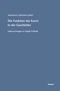 Die Funktion der Kunst in der Geschichte - Annemarie Gethmann-Siefert - E-Book