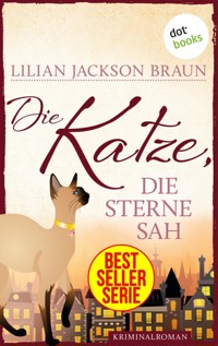 Die Katze, die Sterne sah - Band 21 - Lilian Jackson Braun - E-Book