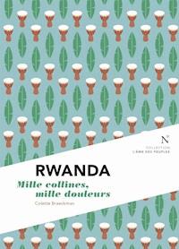 Rwanda : Mille collines, mille douleurs - L'Âme des peuples - E-Book