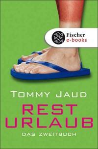 Resturlaub - Tommy Jaud - E-Book + Hörbuch