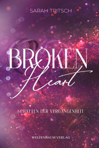 Broken Heart - Sarah Tritsch - E-Book