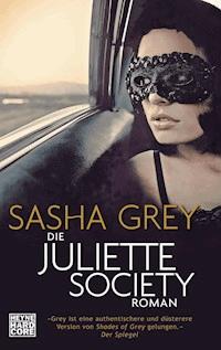Die Juliette Society - Sasha Grey - E-Book